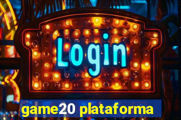 game20 plataforma